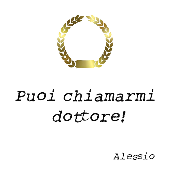 Alessio - Puoi chiamarmi dottore